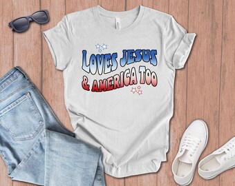 She Loves Jesus And America Too Wavy Shirt, 4th Of July Shirt, Christian Shirt, Patriotic Tee, Christian 4th Of July