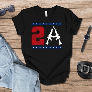 2A Second Amendment Graphic TShirt for Supporters of the 2nd Amendment, Defend the Second