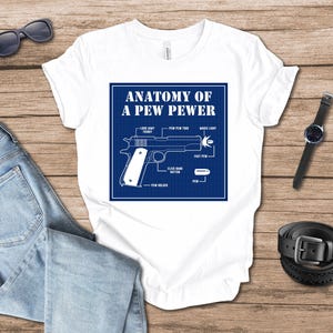 Anatomy of a Pew Pewer Blueprint T-Shirt for Supporters of the 2nd Amendment, Defend the Second, 4th Of July Shirt, Patriotic Tee