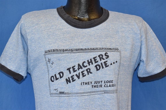 80s Old Teachers Never Die Funny Humor Joke Ringe… - image 1