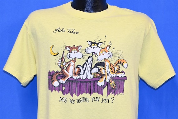 80s Lake Tahoe Are We Having Fun Yet Cats Califor… - image 1