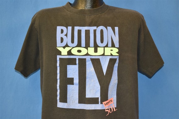 button your fly t shirt