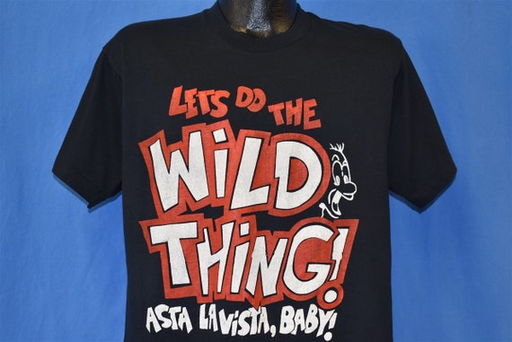 80s Let's Do the Wild Thing Asta Lavista Baby Fun… - image 1