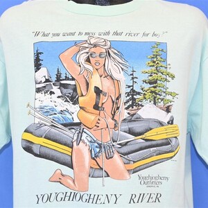 90s Youghiogheny River Outfitters What You want to Mess With That River For t-shirt Large