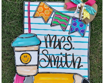 Teacher door hanger, classroom door hanger, school room door hanger, classroom decor, back to school door hanger, personalized door hanger