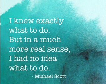 Need to Be Liked Michael Scott Quote Printable / the Office Quotes ...