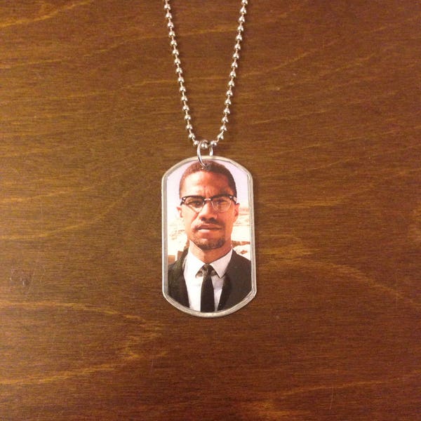 Malcolm X Dog Tag