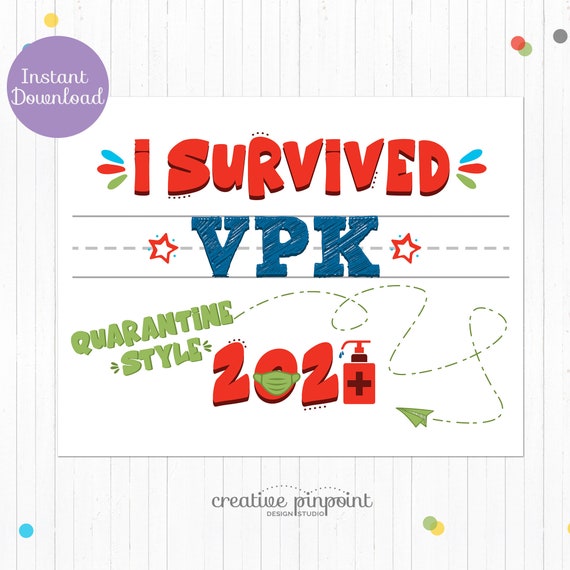 Last Day of VPK - Last Day of School Sign - Last Day of School Photo Prop - Survived School 2021 - End of School Sign Il_570xn