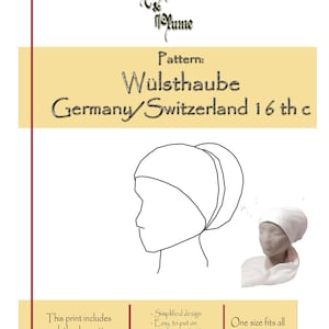 PDF PATTERN: Wulsthaube, 16th century German/Trossfrau coif (One Size)