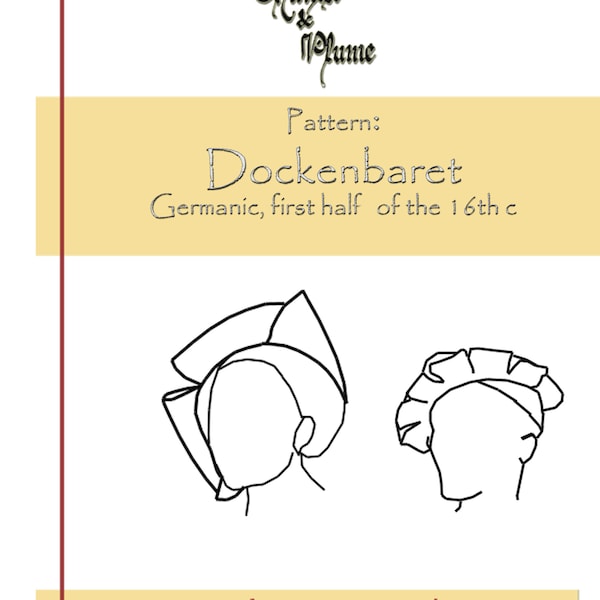 PATTERN PDF: Dockenbaret, 16th century Landsknecht/Trossfrau hat (LARGE)