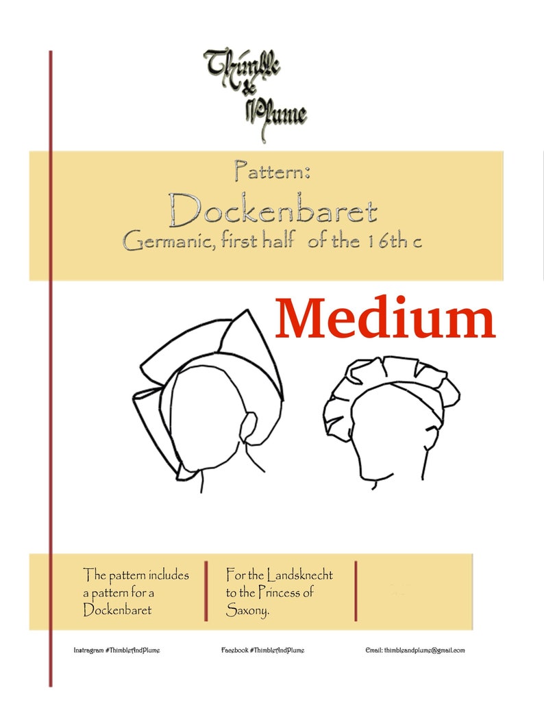 May include: Line drawing pattern for a Dockenbaret, a type of headwear from the first half of the 16th century. The pattern is labeled "Medium".