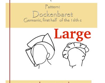 PATRÓN PDF: Dockenbaret, sombrero Landsknecht/Trossfrau del siglo XVI (GRANDE)