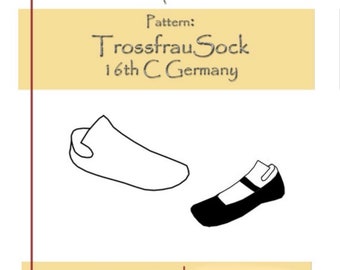 PDF PATTERN: Sock 16th c Germany, Trossfrau/Landsknecht (Small Sizes A-E)