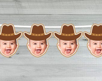 Cowboy Photo Face Banner - Cowboy Face Garland - Western Birthday Party - My First Rodeo - Custom Face Rodeo Banner - Cowboy Birthday Banner