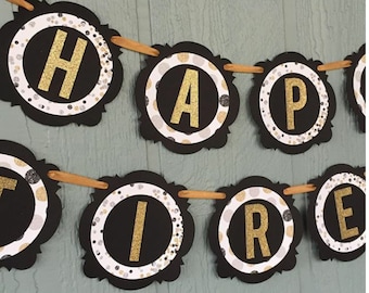 Happy RETIREMENT or GRADUATION Banner - Black & Gold/Silver Glitter Banner - Retirement Parties - Graduation Parties - Choose Event Option