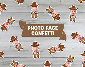 Cowboy CONFETTI - Photo Face Cowboy Confetti - Western Birthday Party - My First Rodeo - Custom Cowboy Photo Cutouts - Rodeo Party - 50pcs