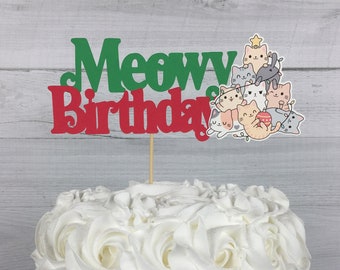 Cat Christmas Cake Topper - Kitty Christmas Topper - Cat Cake Topper - Meowy Birthday - Meowy Christmas -Custom Cake Topper -Cat Birthday