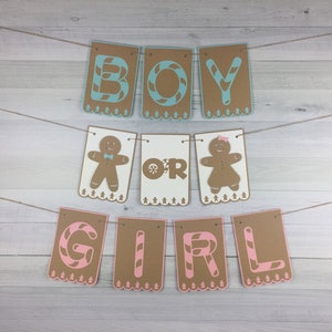 GINGERBREAD Boy or Girl Banner Christmas Baby Shower Gingerbread Gender Reveal Winter Gender Reveal Baby Shower Banner He or She Party image 1