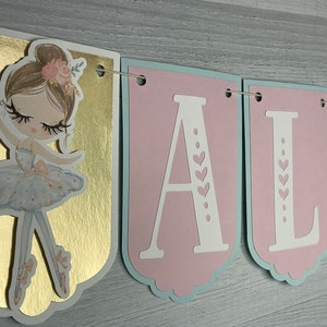 Ballerina Name Banner - Name & Age Ballet Banner - Ballerina Birthday - Ballet Dance Party - Girl Birthday Banner - Ballerina Birthday Decor