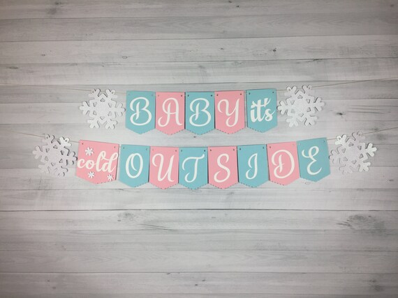 Baby It's Cold Outside Banner - Snowflake Gender Reveal - Winter Baby Shower - Baby it's Cold Outside Gender Reveal - Snowflake Baby Shower Il_570xn