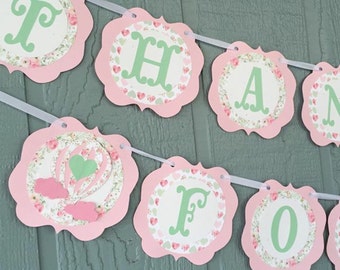 Thank Heaven For Little Girls Banner - Hot Air Balloons - Shabby Chic Floral/Vintage - Girl Baby Shower, 1st Birthday - Light Pink, Mint