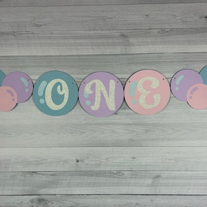 Bubbles AGE Banner - Bubble Birthday - Girl Bubble Party - Mermaid Bubbles - Bubble Highchair Banner - Bubbles Banner - Choose Your Colors