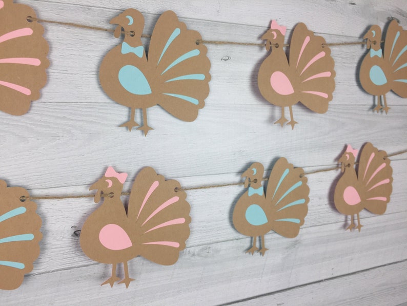 Turkey Gender Reveal Garland - Thanksgiving Baby Shower - Little Turkey Banner -Boy Or Girl Banner -Gender Reveal Baby Shower -Turkey Shower image 1