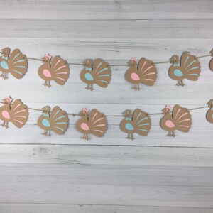 Turkey Gender Reveal Garland - Thanksgiving Baby Shower - Little Turkey Banner -Boy Or Girl Banner -Gender Reveal Baby Shower -Turkey Shower image 2