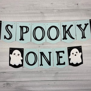 Spooky One Birthday Banner - Halloween Birthday - Ghost Birthday Banner - Two Spooky Party - Boy Ghost Birthday Decor - Ghost 1st Birthday