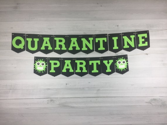 Quarantine Party Banner - Quarantine Birthday - Birthday in Quarantine -Quarantine Party -Virus Banner - Quarantine Banner -Home Birthday Il_570xn