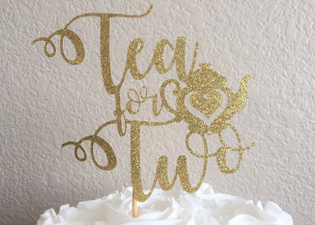 Tea for Two Cake Topper 2nd Birthday Glitter Cake Topper Etsy