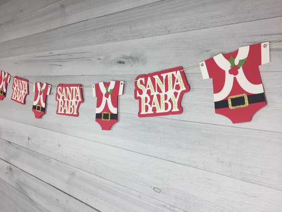 SANTA BABY Garland - Baby Shower Garland -Christmas Baby Shower - Santa Baby Shower -1st Birthday - Baby Shower Banner- Santa Onesie Garland Il_570xn