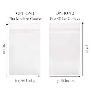 May include: Two clear comic book storage bags. Option 1, for modern comics, measures 10 3/16 inches by 6 15/16 inches. Option 2, for older comics, measures 10 5/8 inches by 7 1/8 inches. Text reads: "OPTION 1 Fits Modern Comics" and "OPTION 2 Fits Older Comics."