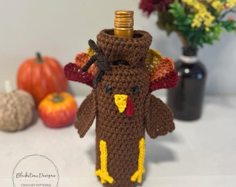 Crochet Turkey Pattern, Turkey Bottle Cozy Crochet Pattern, Crochet Pattern for Thanksgiving, Wine Lover Gift, Wine Bottle Bag