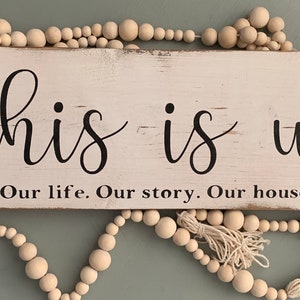 This is Us (wooden sign)