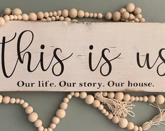 This is Us (wooden sign)