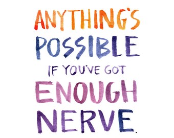 Anything's Possible, Watercolor Quote
