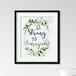 Be Strong and Courageous Joshua 1:9 - 8 x 10&quot; Colorful Abstract Digital Art Print - Printable Gift / Decor - Instant Download