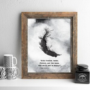 Freedom, Books, Flowers and the Moon - Oscar Wilde Quote - 8 x 10&quot; Digital Art Print - Home Printable Decor - Instant Download