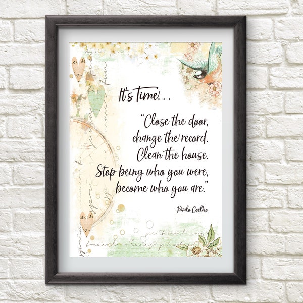 Become Who You Are / Paulo Coelho Quote / 8 x 10 / Instant Download / Printable