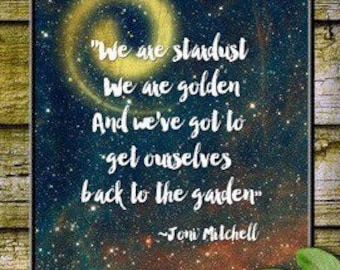 We are Stardust, We are Golden - Digital Art Print - druckbares Dekor - 20 x 10&quot; und 11 x 14&quot;