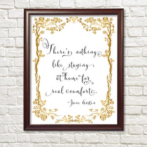 Jane Austen There's Nothing Like Staying at Home - 8 x 10" Digital Art Print - Jane Austen Quote