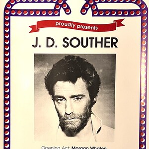 May include: A vintage poster for Barnacle Bill's, featuring J.D. Souther. The poster has a red and white color scheme with the text "proudly presents" above Souther's image. The show is "TWO NIGHTS ONLY" on June 14th & 15th.