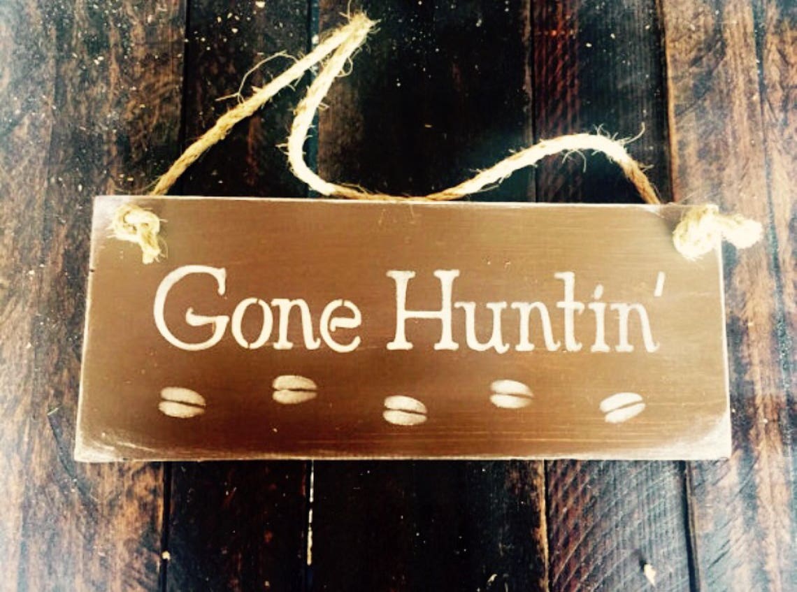 Rustic Gone Huntin' Sign Rustic Sign Gone Hunting Etsy