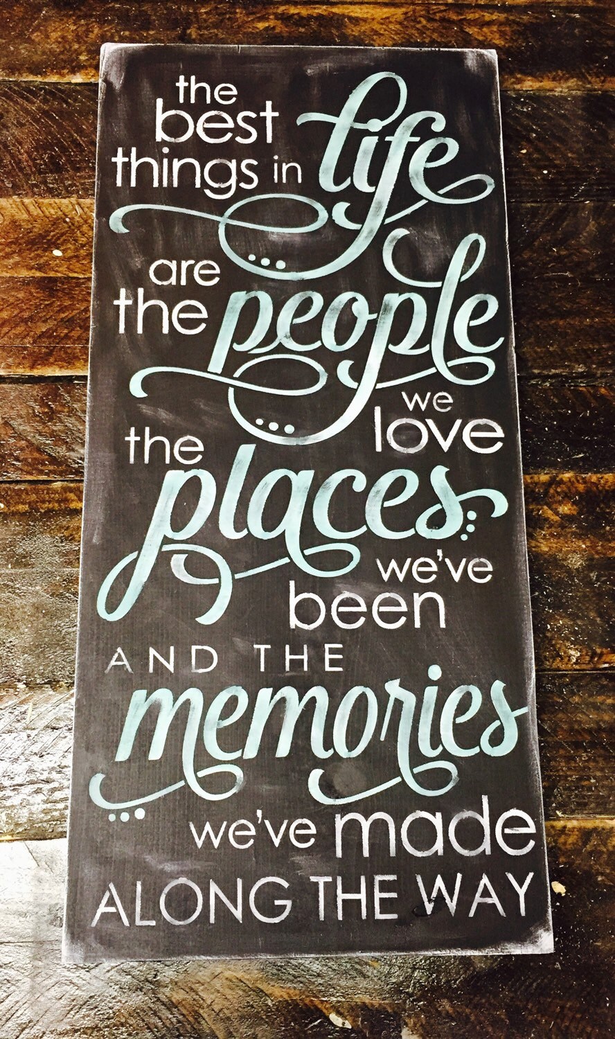 The best things in life are the people we love the places | Etsy
