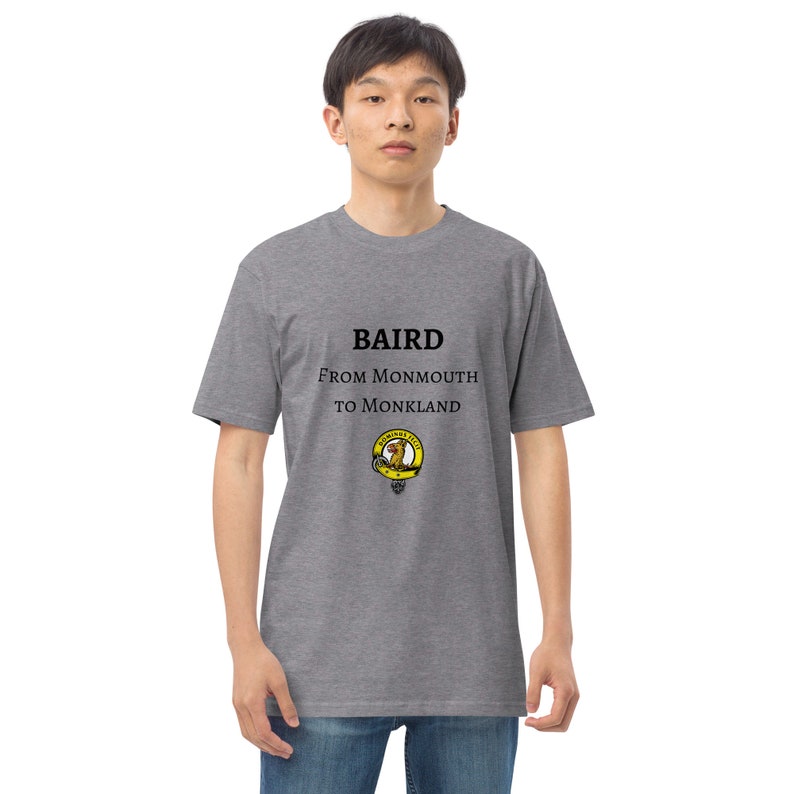 Baird From Monmouth to Monkland Mens premium heavyweight tee Black Lettering image 7