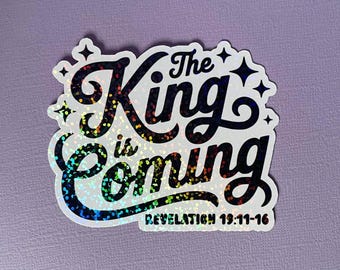 Pegatina cristiana "El Rey viene" / Pegatina con versículo bíblico de Apocalipsis 19:11-16 / Calcomanía con escritura de Jesús / Pegatina para portátil / Regalo cristiano