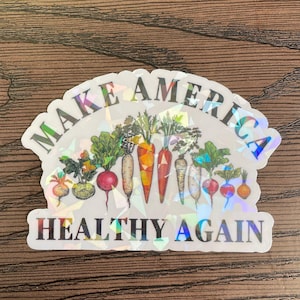 Make America Healthy Again Sticker