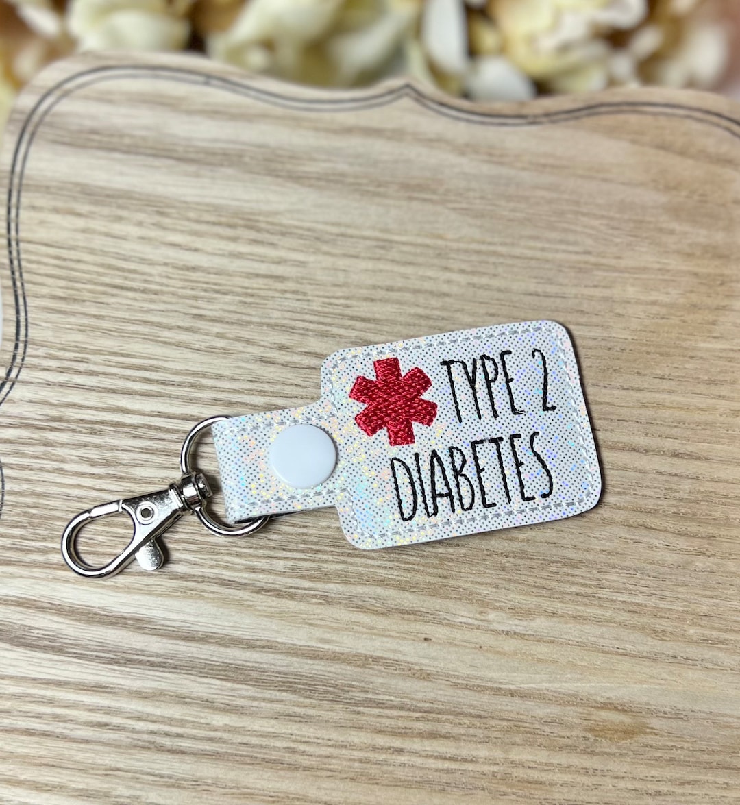 Type 2 Diabetes Medical Alert Health Keychain Snap Tab Etsy