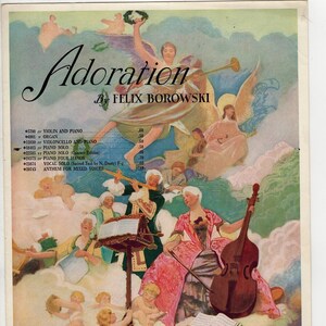 May include: A vintage sheet music cover for "Adoration" by Felix Borowski. The illustration depicts classical musicians and cherubs in a cloudscape. The cover includes a list of musical pieces and the publisher's details, with the address in Philadelphia.